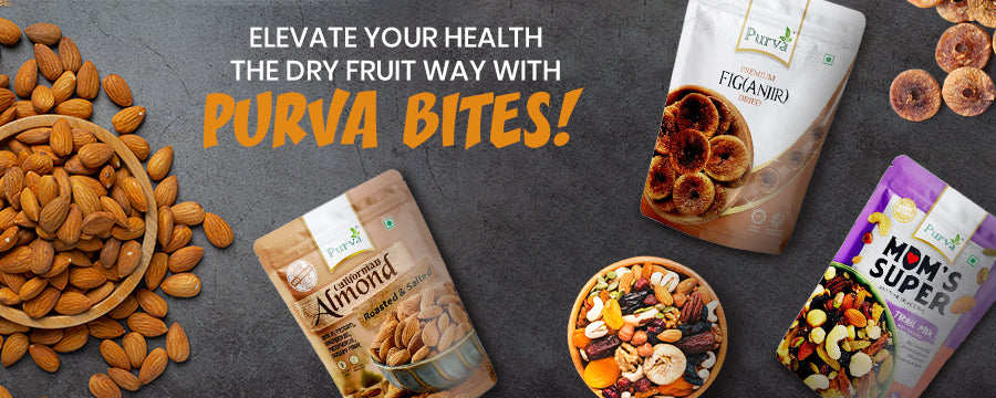 Raise Your Health the Dry Fruit Way with Purva Bites!