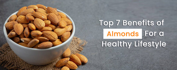 Almonds: The Ultimate Superfood for a Healthy Lifestyle